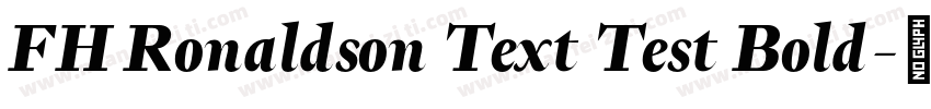 FH Ronaldson Text Test Bold字体转换
